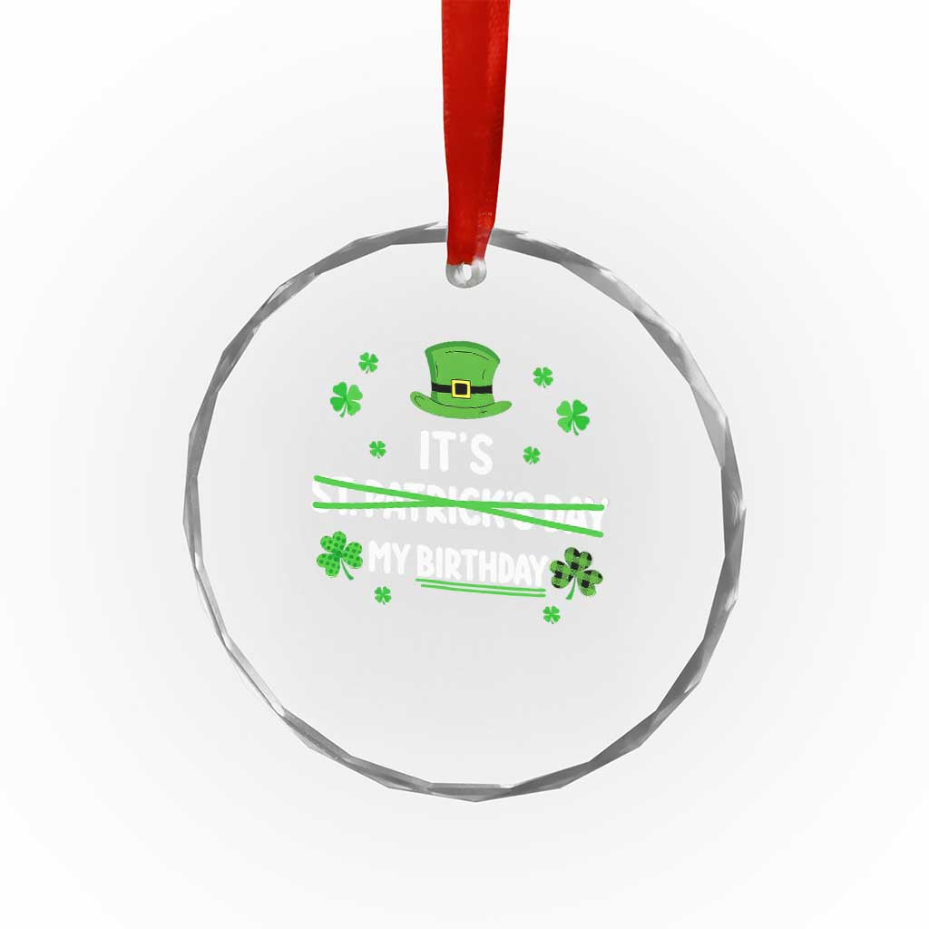 Funny Birthday St Patricks Day Crystal Glass Ornament Funny Shamrock Born Lucky Irish Bday