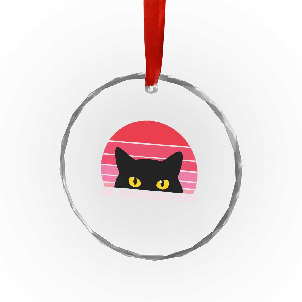 Funny Black Cat Anti Valentine Meme Crystal Glass Ornament - Wonder Print Shop