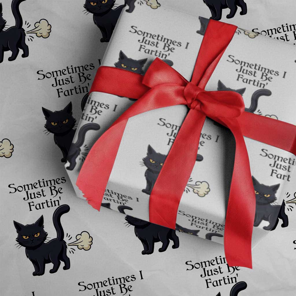 Funny Black Cat Bathroom Humor Wrapping Paper Roll Sometimes I Just Be Fartin