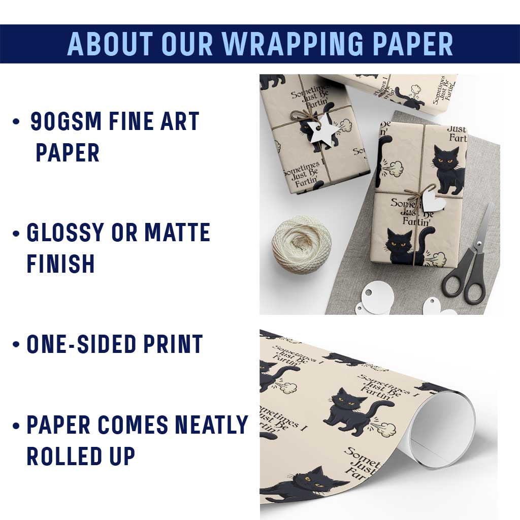 Funny Black Cat Bathroom Humor Wrapping Paper Roll Sometimes I Just Be Fartin