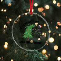 Funny Black Cat Christmas Crystal Glass Ornament On the Naughty List And I Regret Nothing - Wonder Print Shop