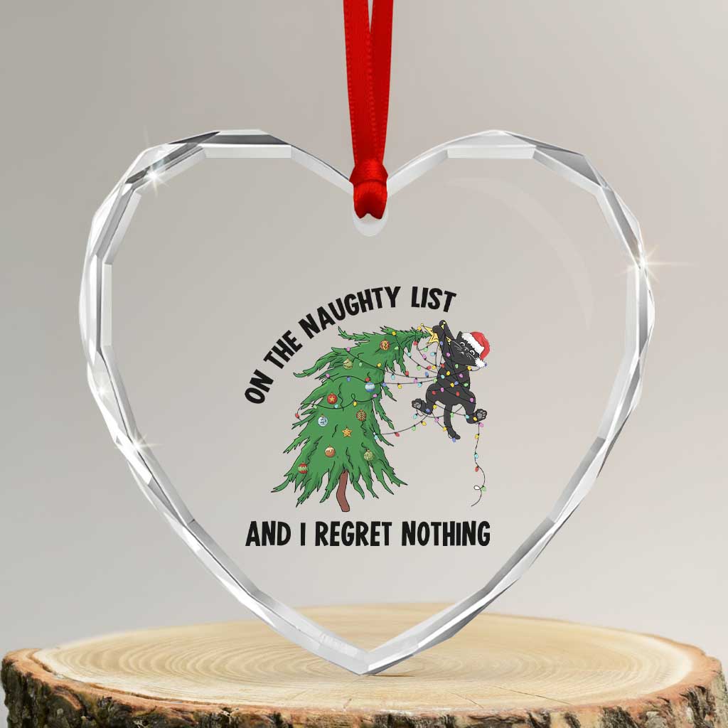Funny Black Cat Christmas Heart Crystal Glass Ornament On the Naughty List And I Regret Nothing - Wonder Print Shop