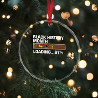 Funny Black History Month Loading Crystal Glass Ornament Six Seven Meme