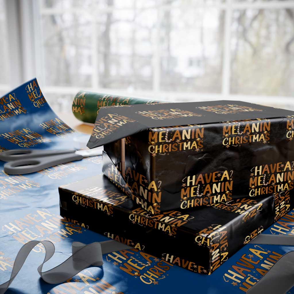 Funny Black Pride Have A Melanin Christmas Wrapping Paper Roll Culture Gift - Wonder Print Shop