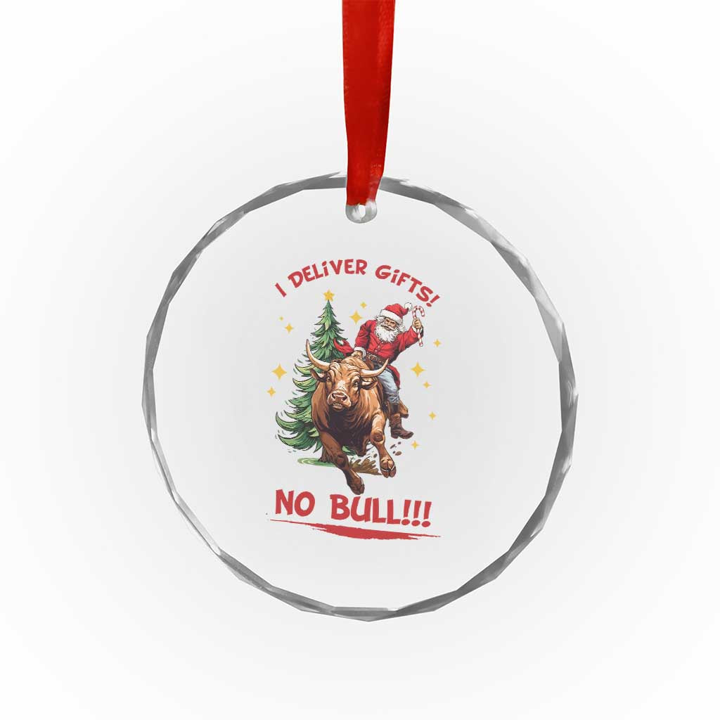 Funny Black Santa Bull Riding Christmas Crystal Glass Ornament I Deliver Gifts No Bull - Wonder Print Shop
