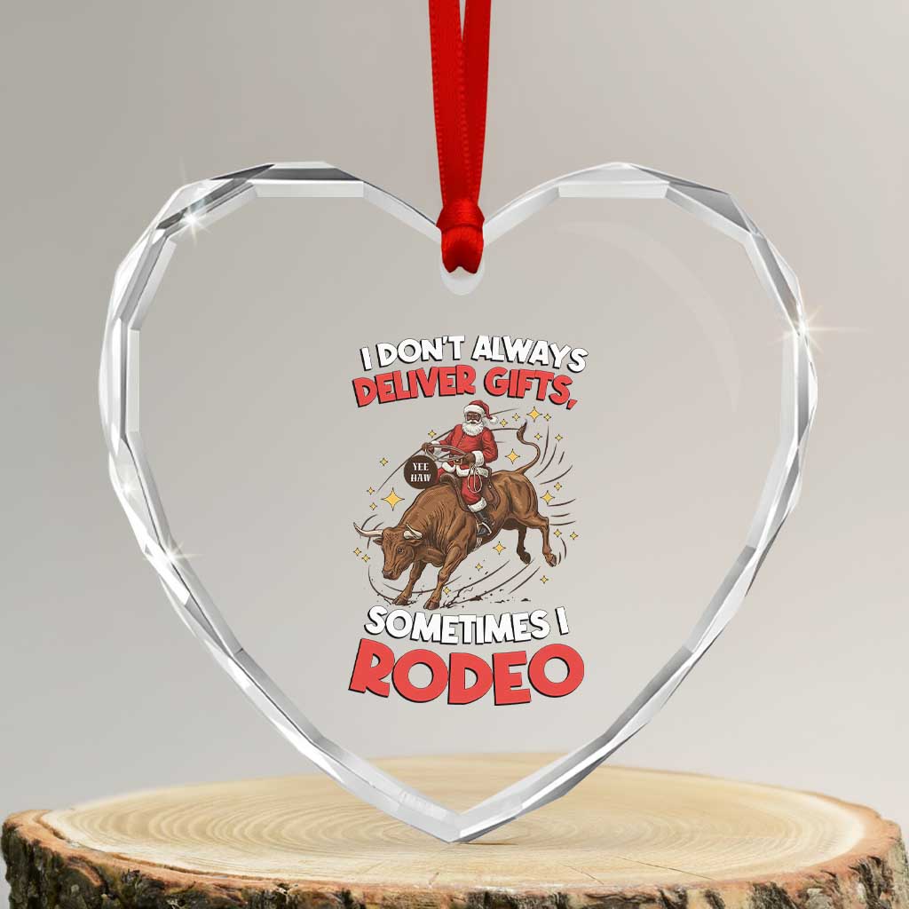 Funny Black Santa Bull Riding Christmas Heart Crystal Glass Ornament I Do Not Deliver Gifts I Rodeo - Wonder Print Shop