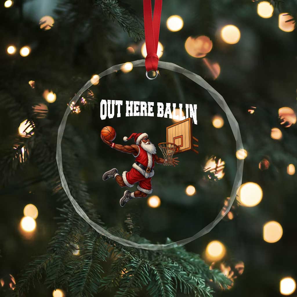 Funny Black Santa Christmas Basketball Crystal Glass Ornament Out Here Ballin Xmas Santa Sport - Wonder Print Shop