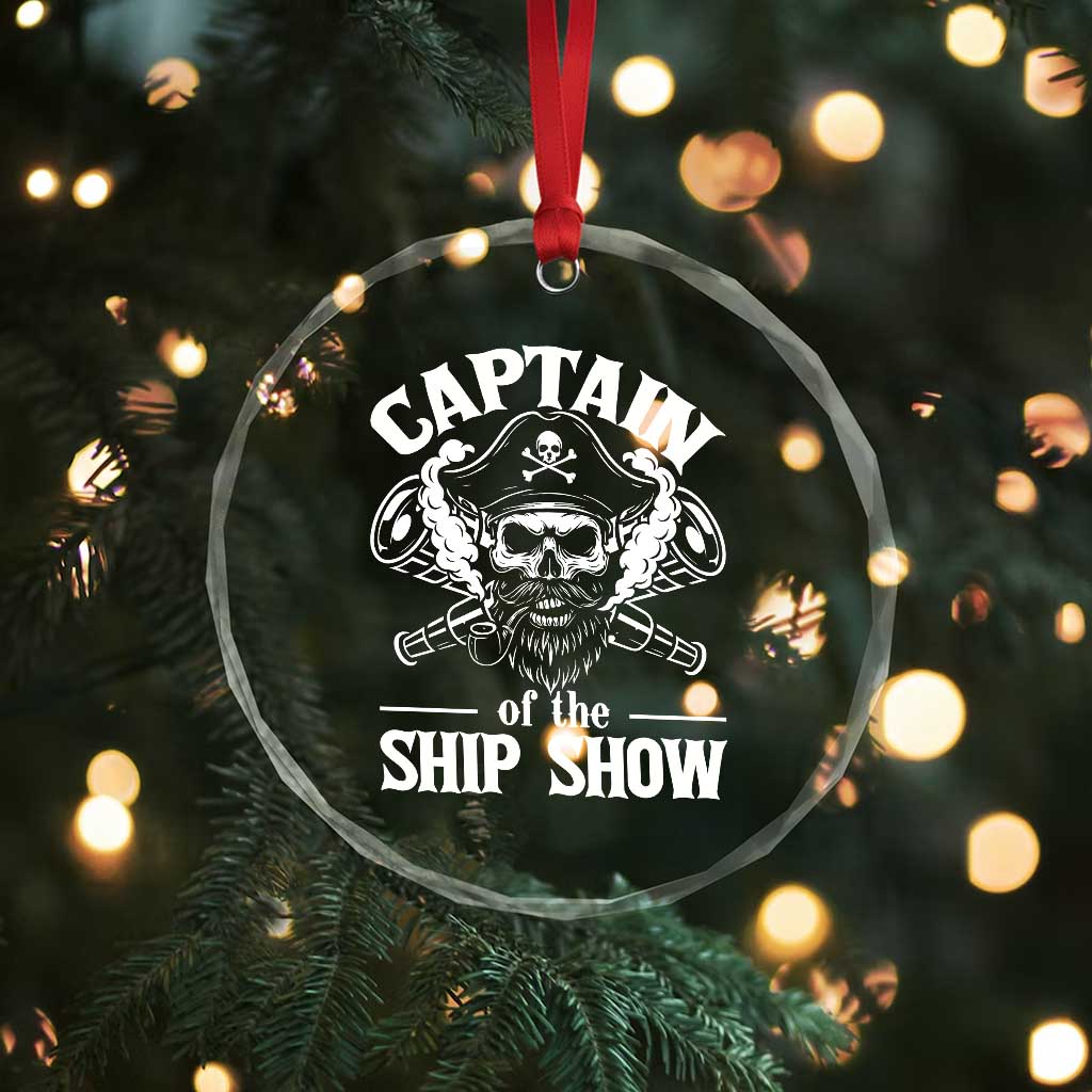 Funny Boat Captain Pun Crystal Glass Ornament Captain Of The Ship Show - Wonder Print Shop