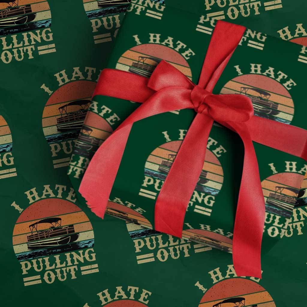 Funny Boating Boat Captain Wrapping Paper Roll I Hate Pulling Out Vintage Retro - Wonder Print Shop