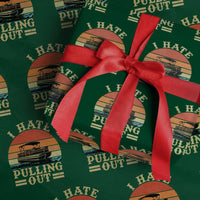 Funny Boating Boat Captain Wrapping Paper Roll I Hate Pulling Out Vintage Retro - Wonder Print Shop