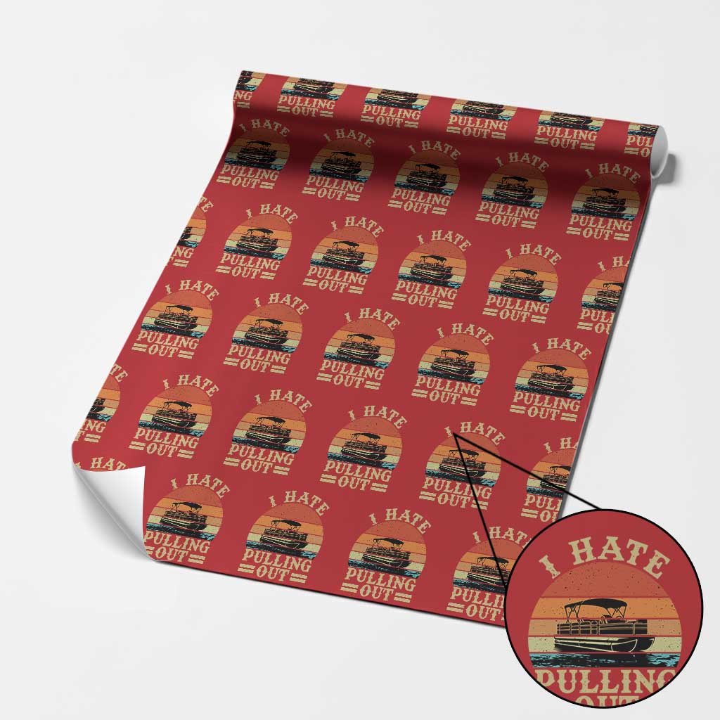 Funny Boating Boat Captain Wrapping Paper Roll I Hate Pulling Out Vintage Retro - Wonder Print Shop