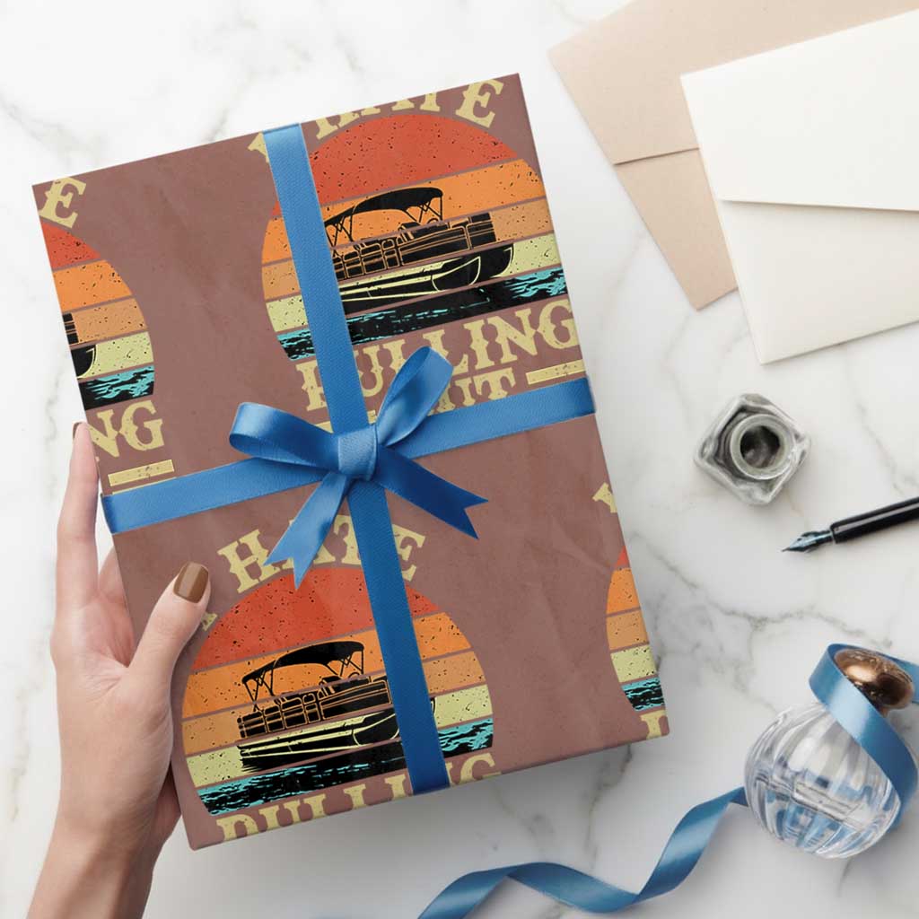 Funny Boating Boat Captain Wrapping Paper Roll I Hate Pulling Out Vintage Retro - Wonder Print Shop