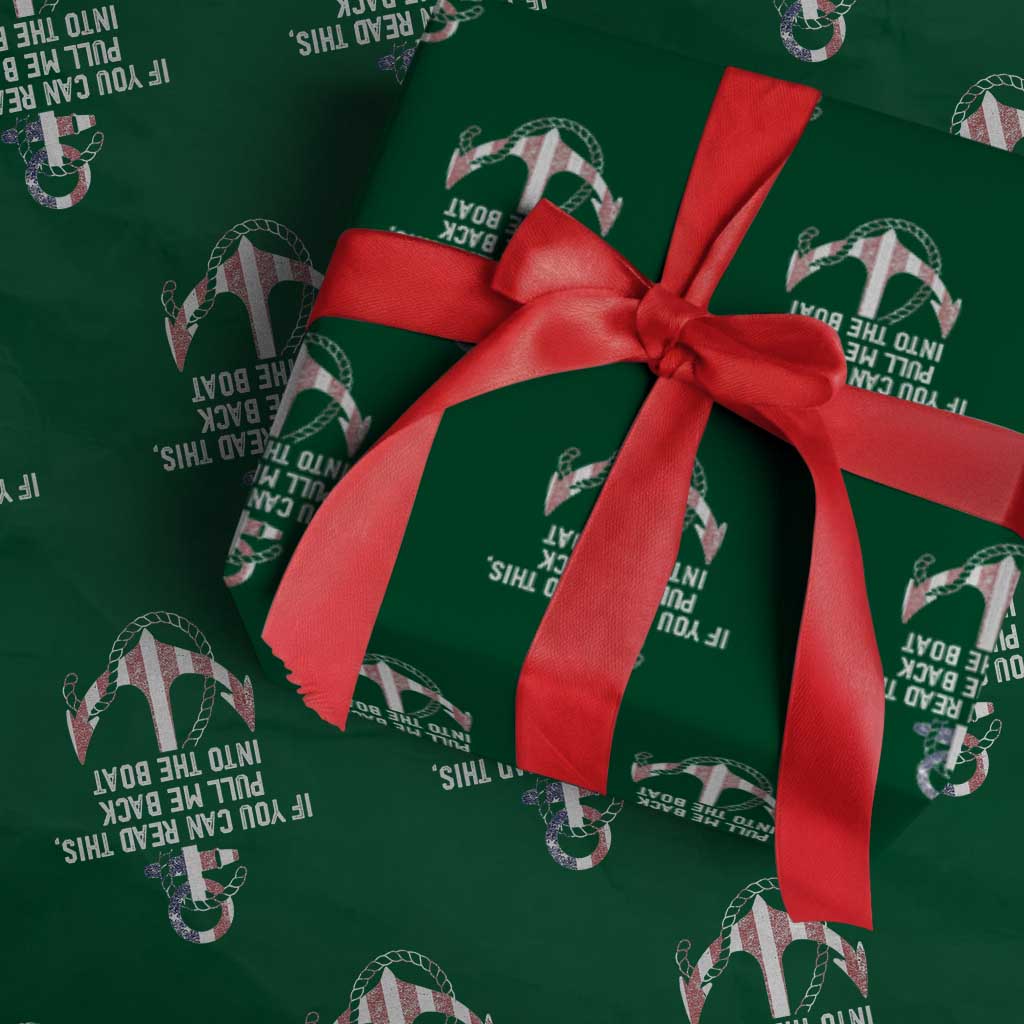 Funny Boating Captain Wrapping Paper Roll If You Can Read This Pull Me Back Into The Boat - Wonder Print Shop