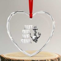Funny Boating Heart Crystal Glass Ornament But Did We Sink - Wonder Print Shop