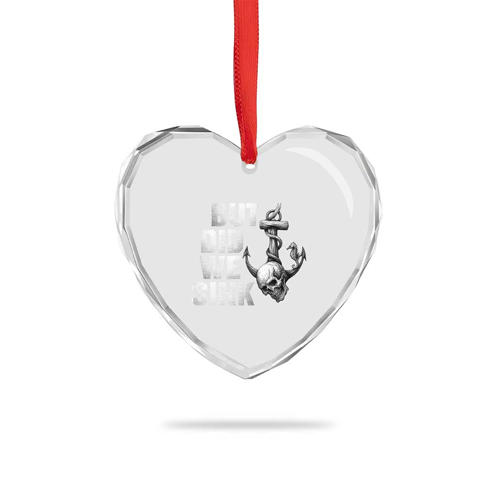Funny Boating Heart Crystal Glass Ornament But Did We Sink - Wonder Print Shop