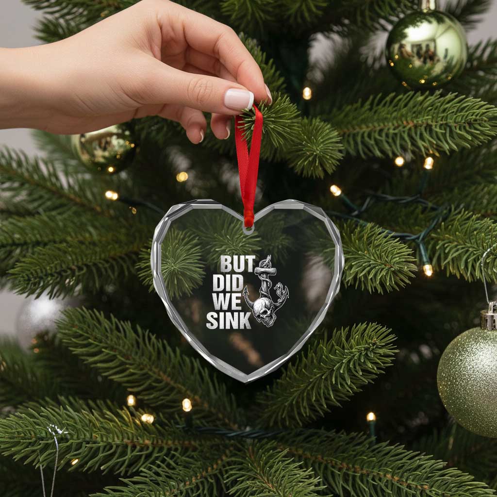 Funny Boating Heart Crystal Glass Ornament But Did We Sink - Wonder Print Shop