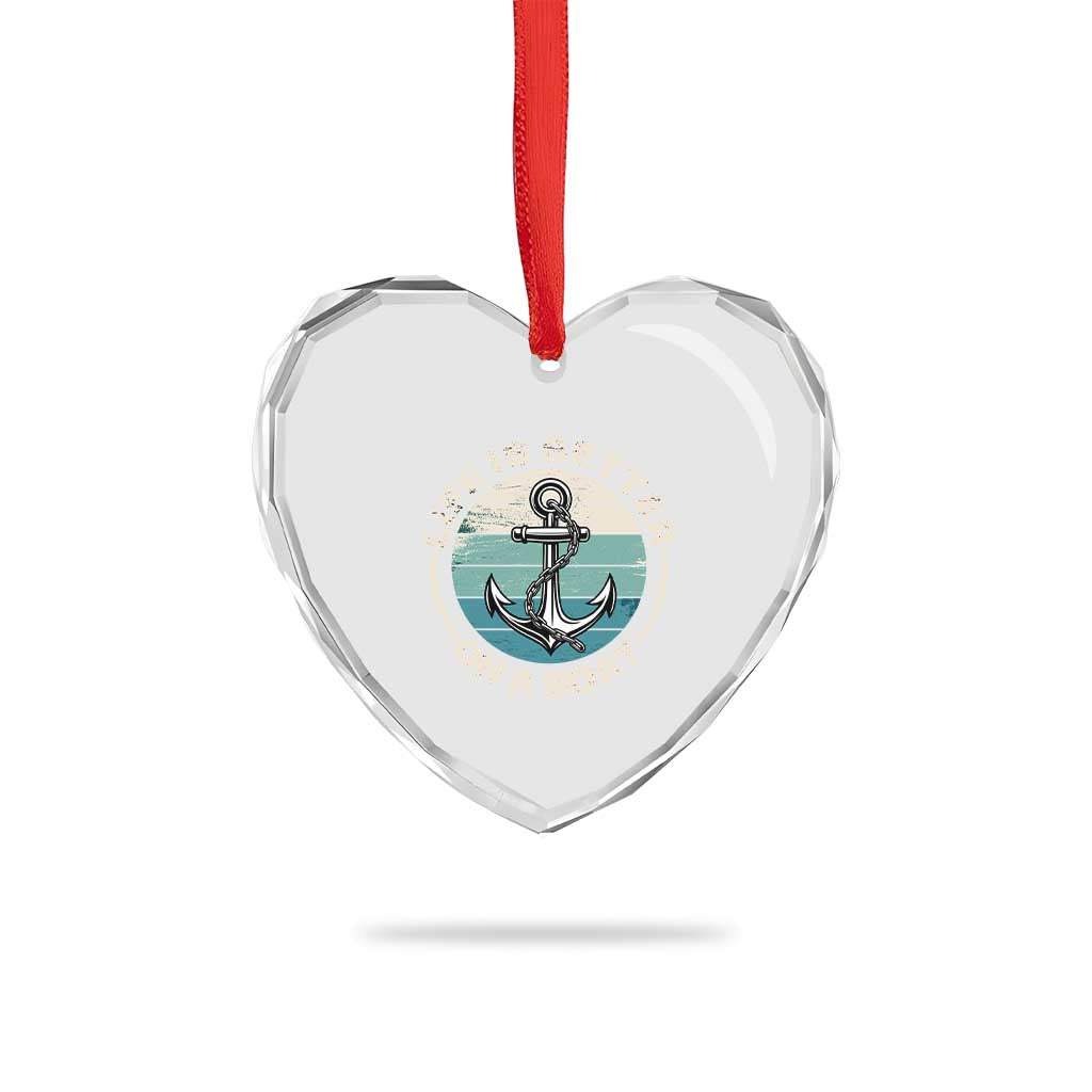 Funny Boating Heart Crystal Glass Ornament Life Is Better On A Boat - Wonder Print Shop