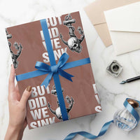 Funny Boating Wrapping Paper Roll But Did We Sink - Wonder Print Shop
