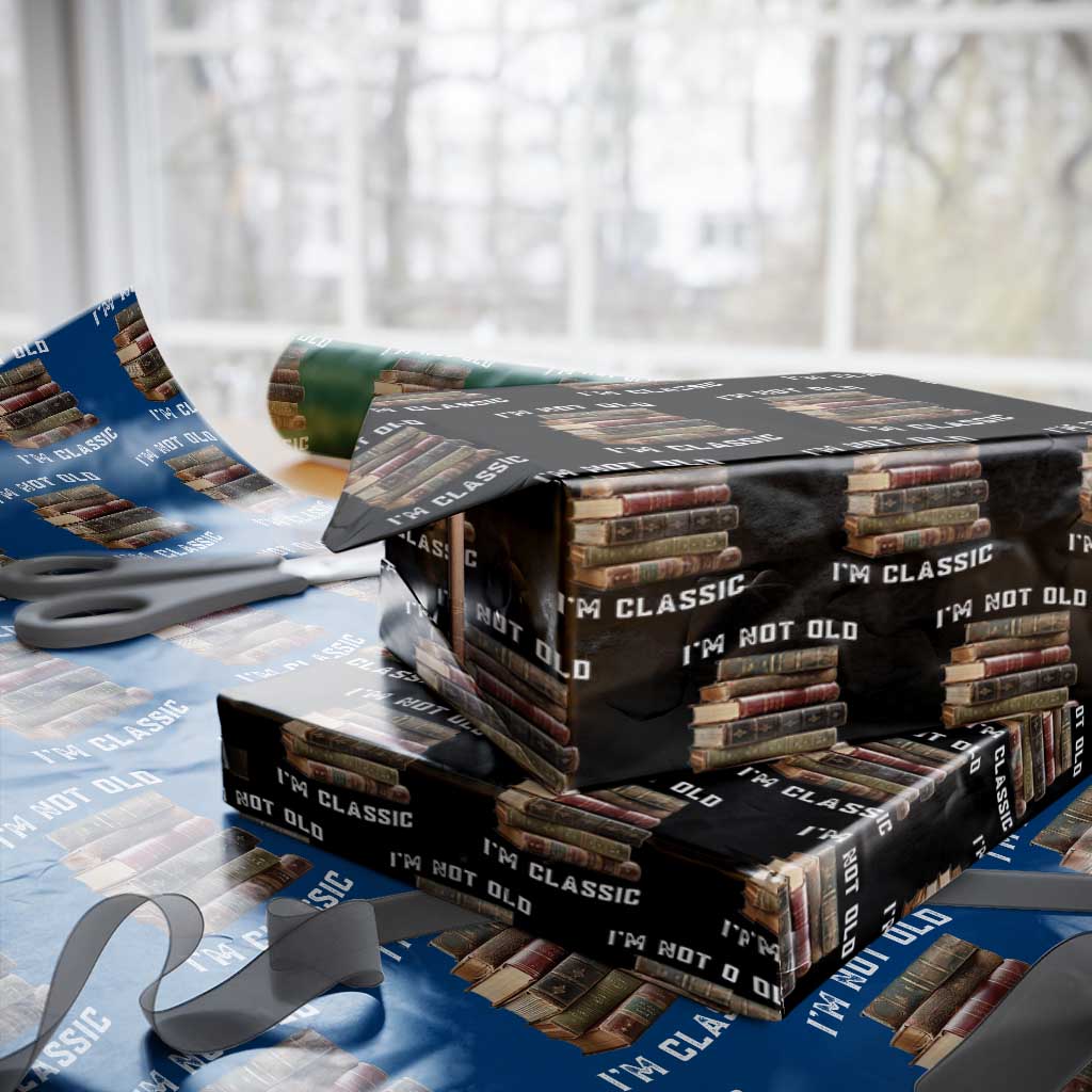 Funny Book Lover Wrapping Paper Roll I Am Not Old I Am Classic - Wonder Print Shop