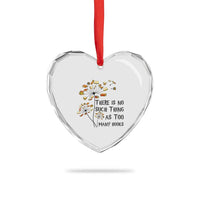 Funny Bookworm Saying Heart Crystal Glass Ornament There Is No Such Thing As Too Many Books - Wonder Print Shop