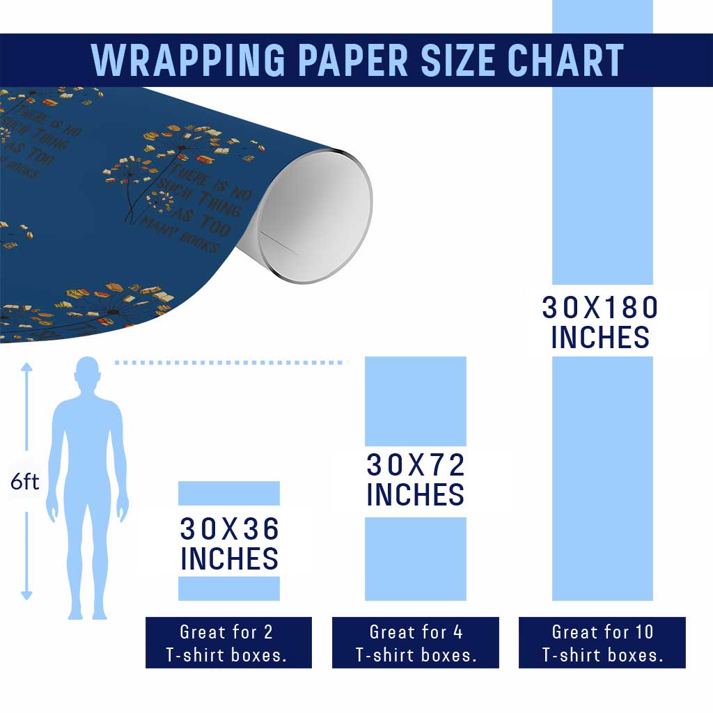 Funny Bookworm Saying Wrapping Paper Roll There Is No Such Thing As Too Many Books - Wonder Print Shop