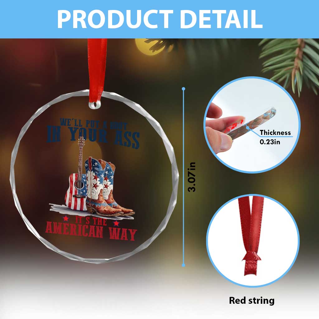 Funny Boot in Your Ass American Way Crystal Glass Ornament Patriotic Country Style USA Pride - Wonder Print Shop