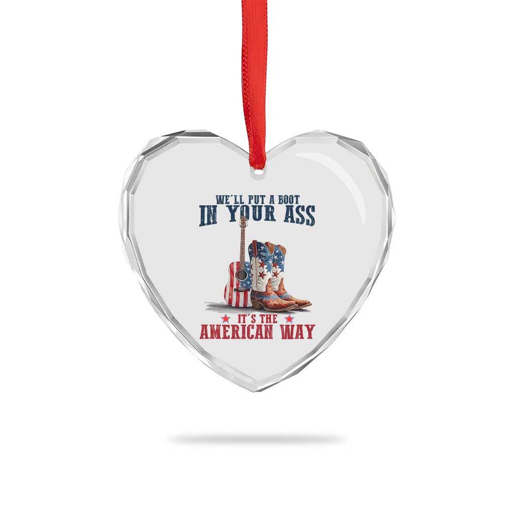 Funny Boot in Your Ass American Way Heart Crystal Glass Ornament Patriotic Country Style USA Pride - Wonder Print Shop