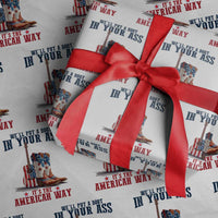 Funny Boot in Your Ass American Way Wrapping Paper Roll Patriotic Country Style USA Pride - Wonder Print Shop