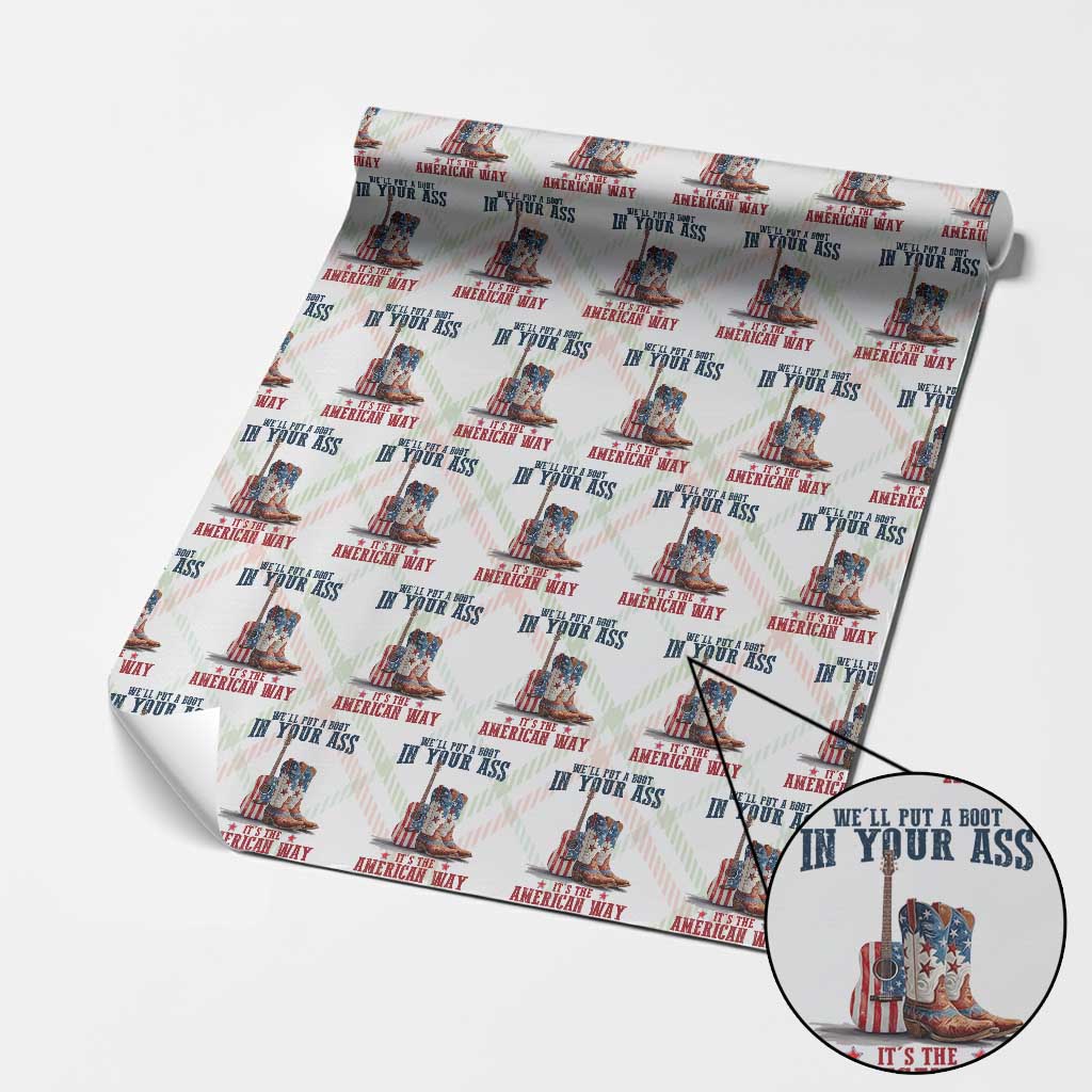 Funny Boot in Your Ass American Way Wrapping Paper Roll Patriotic Country Style USA Pride - Wonder Print Shop