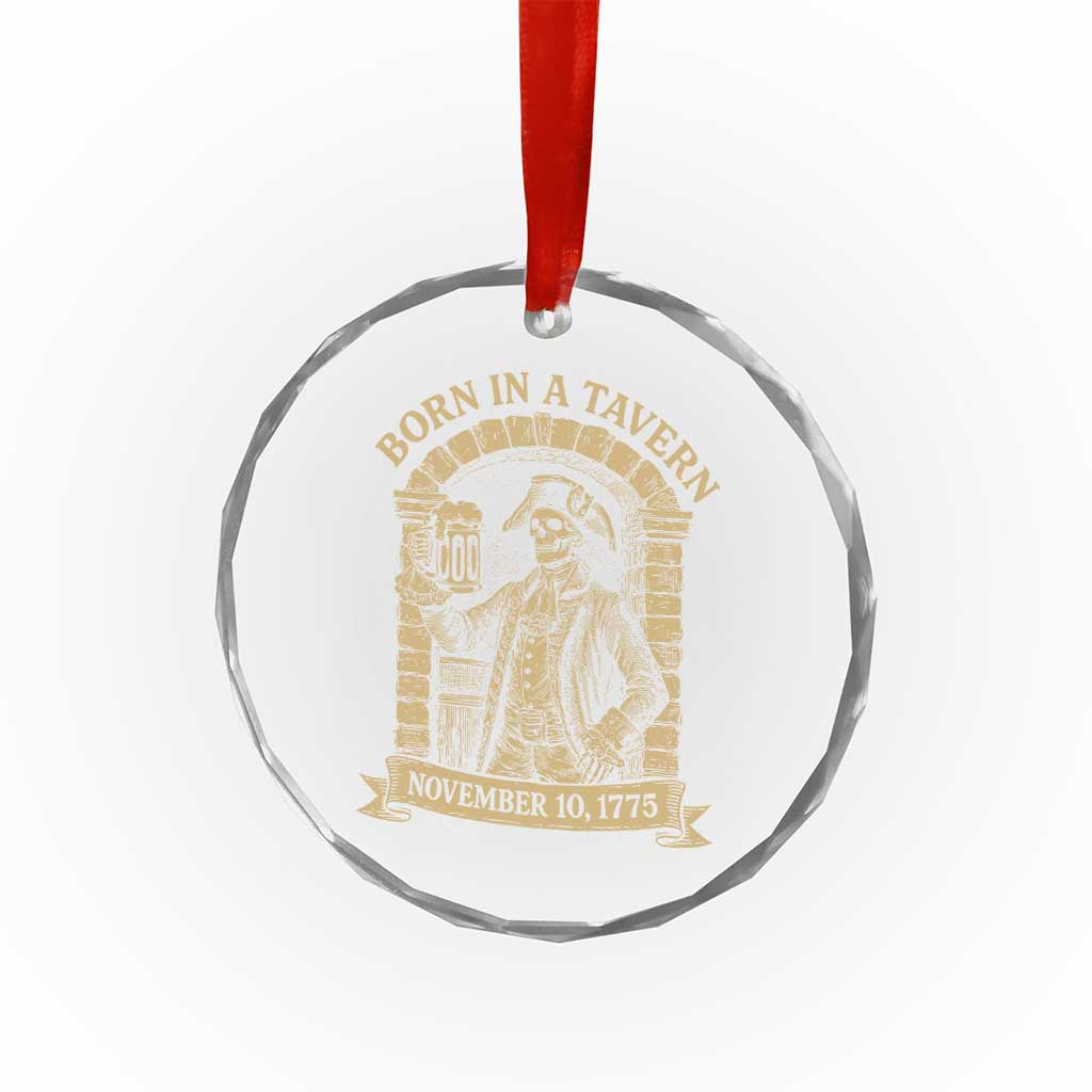 Funny Born In A Tavern Crystal Glass Ornament 250th Birthday Military - Wonder Print Shop