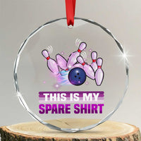 Funny Bowling Lover Crystal Glass Ornament This Is My Spare Shirt Quote - Wonder Print Shop