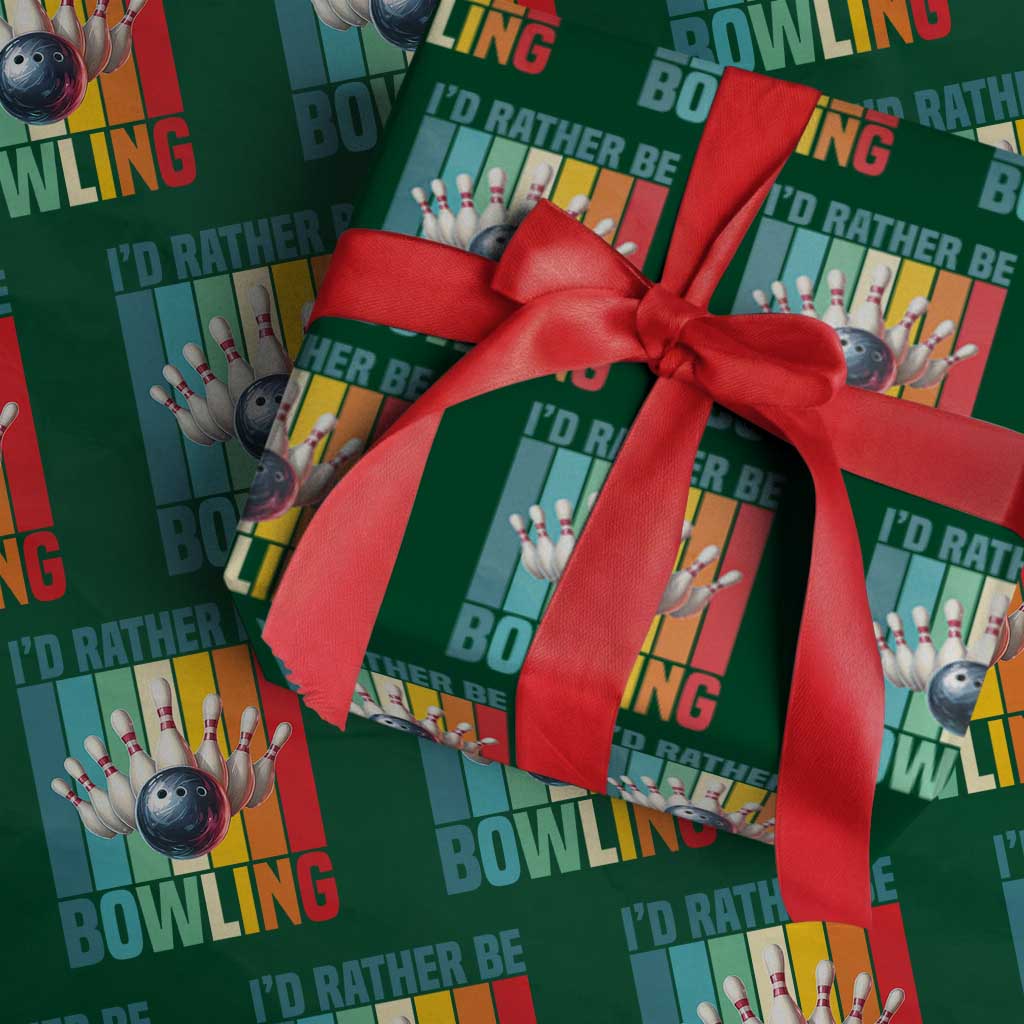 Funny Bowling Quote Wrapping Paper Roll Id Rather Be Bowling Gift - Wonder Print Shop