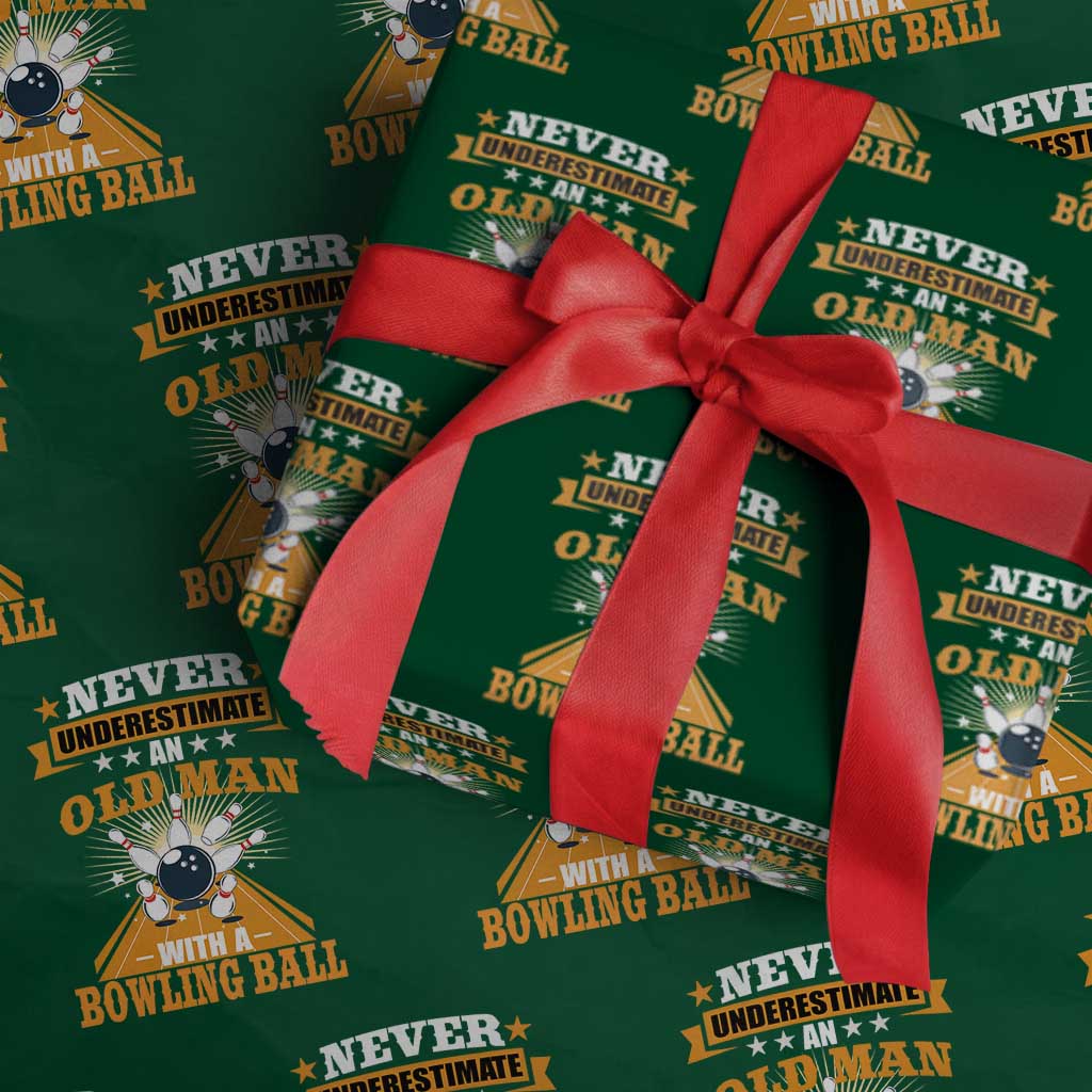 Funny Bowling Wrapping Paper Roll Never Underestimate Old Man Bowling Ball Mens Bowler - Wonder Print Shop