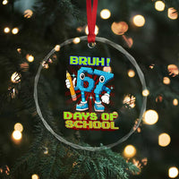 Funny Bruh 67 Days Of School Crystal Glass Ornament Six Seven Meme Pixel Game Gen Alpha - Wonder Print Shop