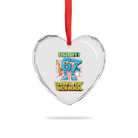 Funny Bruh 67 Days Of School Heart Crystal Glass Ornament Six Seven Meme Pixel Game Gen Alpha - Wonder Print Shop