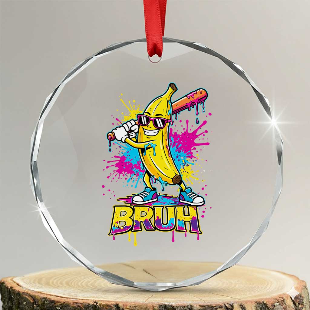 Funny Bruh Banana Baseball Drip Ice Cream Sports Splatter Crystal Glass Ornament