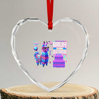 Funny Bruh It's My Birthday Heart Crystal Glass Ornament Llama Pinata Gaming Bday - Wonder Print Shop