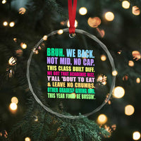 Funny Bruh We Back To School Crystal Glass Ornament Gen A Slang Happy First Day Of School TS10