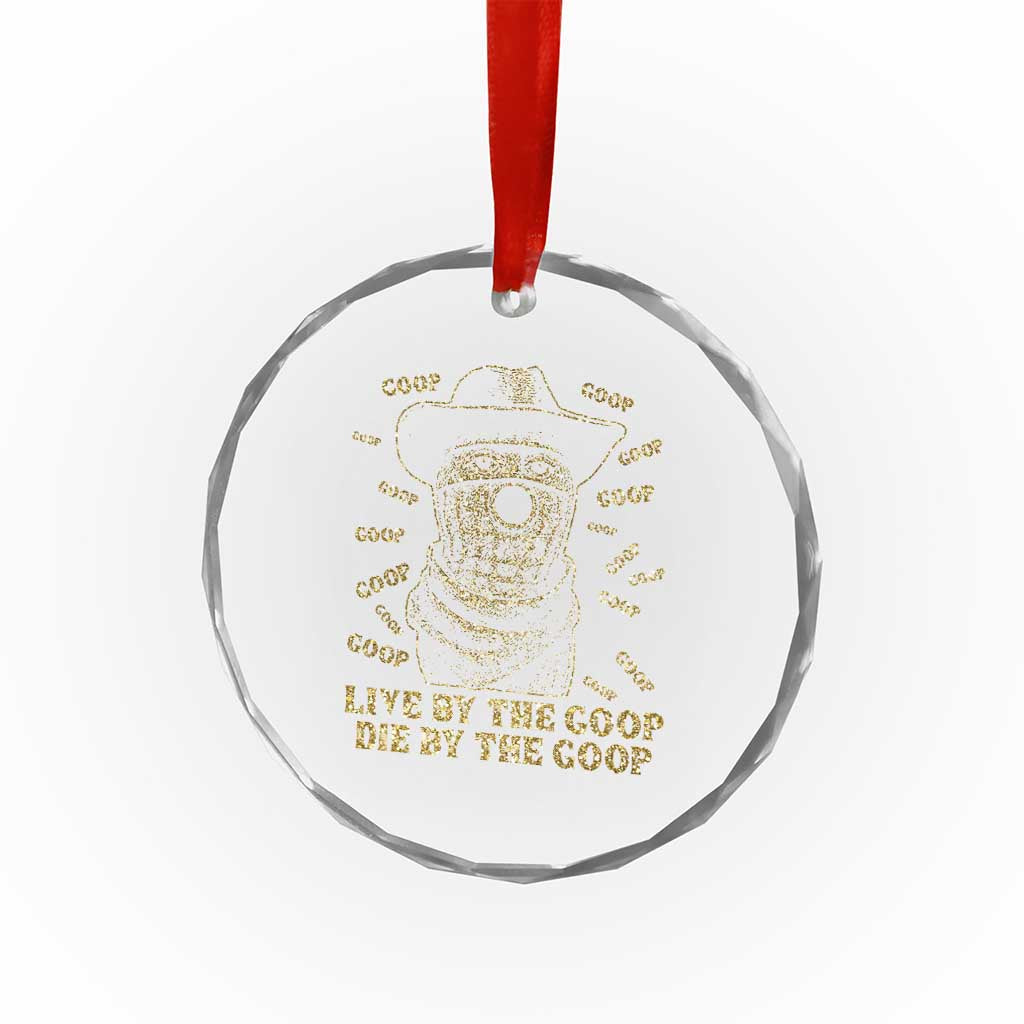 Funny Burnt Peanut Crystal Glass Ornament Live by The Goop Die by The Goop - Wonder Print Shop