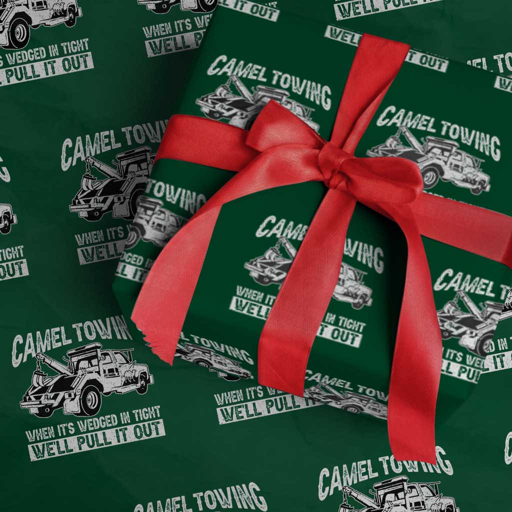 Funny Camel Towing When Its Wedged In Tight We Will Pull It Out Wrapping Paper Roll Adult Humor - Wonder Print Shop