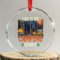 Funny Camper Glamper Crystal Glass Ornament This Is My Camping Shirt - Wonder Print Shop