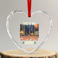Funny Camper Glamper Heart Crystal Glass Ornament This Is My Camping Shirt - Wonder Print Shop