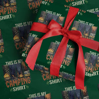 Funny Camper Glamper Wrapping Paper Roll This Is My Camping Shirt - Wonder Print Shop
