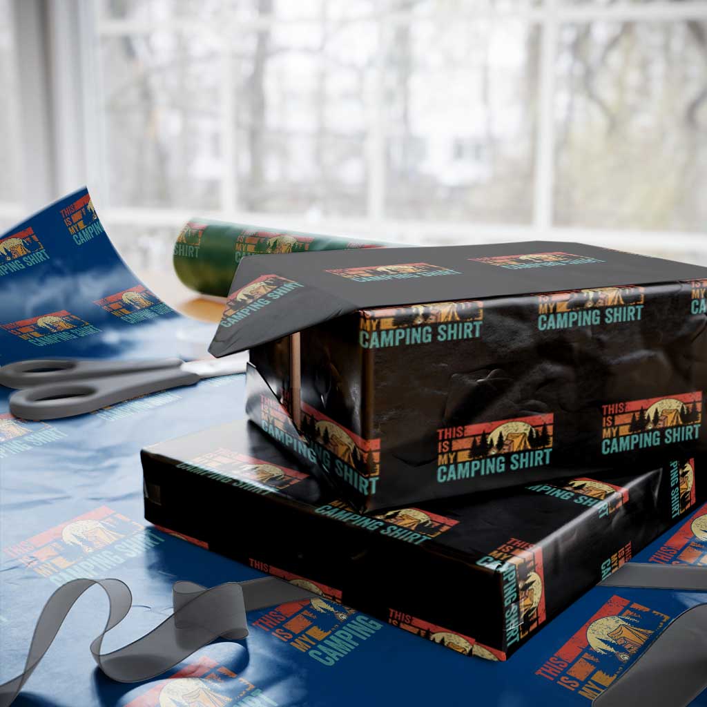 Funny Camper Wrapping Paper Roll This Is My Camping Shirt - Wonder Print Shop
