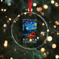 Funny Camping Crystal Glass Ornament Life Is Better At The Campfire - Wonder Print Shop