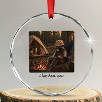 Funny Camping Raccoon Crystal Glass Ornament I Live Here Now Outdoor Lover