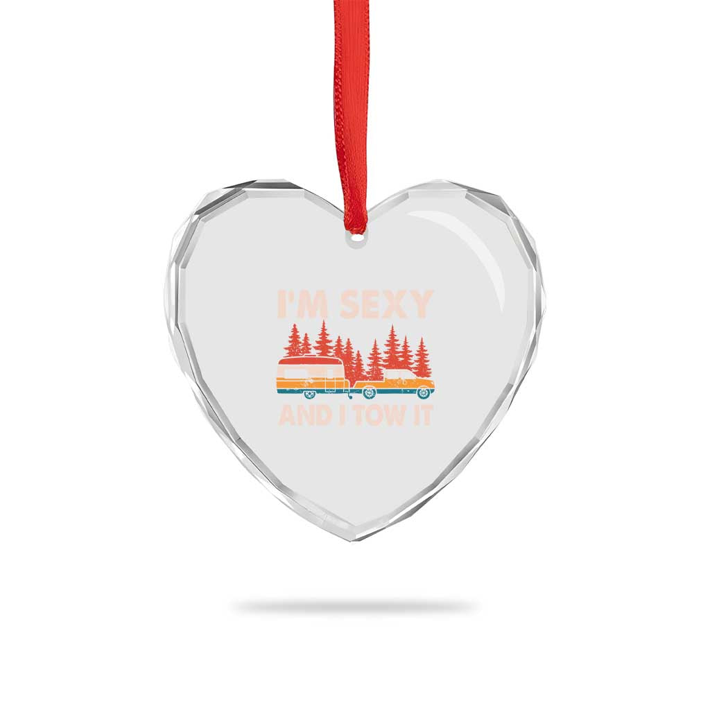 Funny Camping RV Heart Crystal Glass Ornament Im Sexy And I Tow It Vintage Camper Truck - Wonder Print Shop