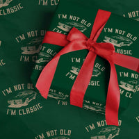 Funny Car Graphic Wrapping Paper Roll Vintage I'm Not Old I'm Classic
