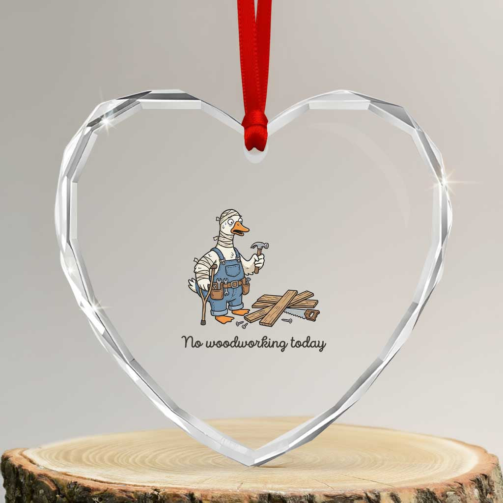 Funny Carpenter Duck Heart Crystal Glass Ornament No Woodworking Today