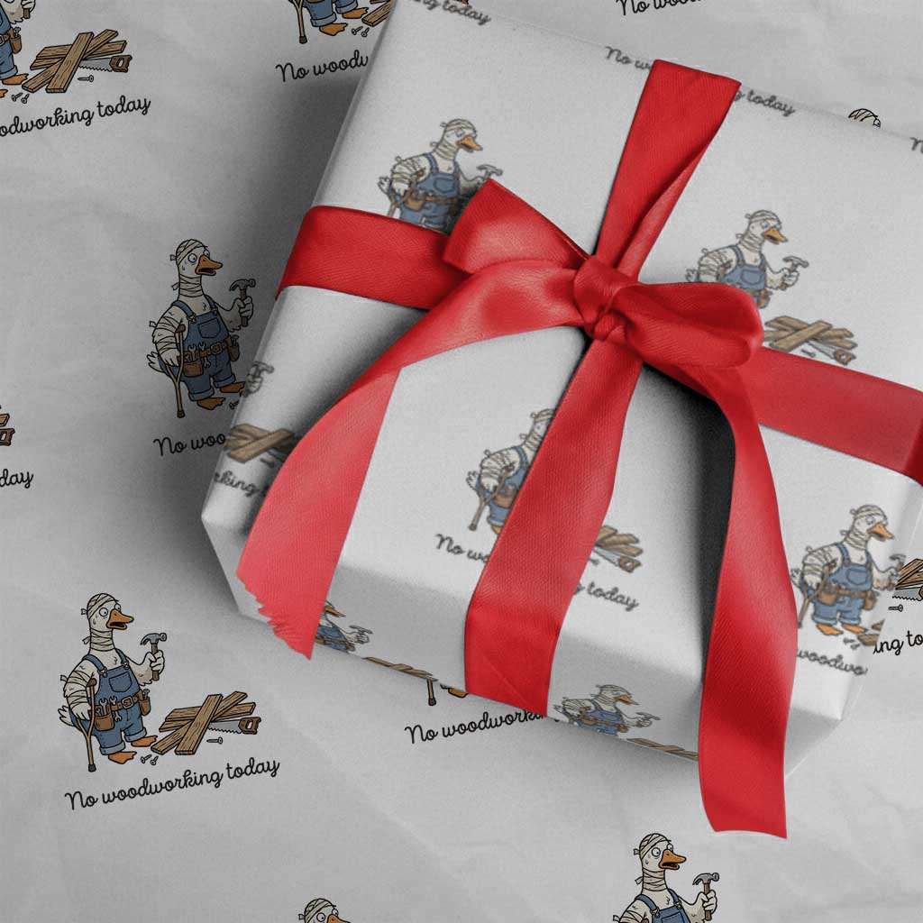 Funny Carpenter Duck Wrapping Paper Roll No Woodworking Today